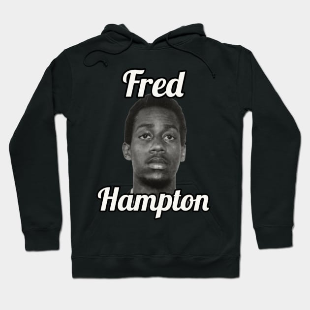 Fred Hampton / Hoodie by glengskoset